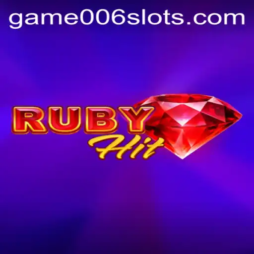 Discovering RubyHit: An Exciting Journey into the World of GAME006